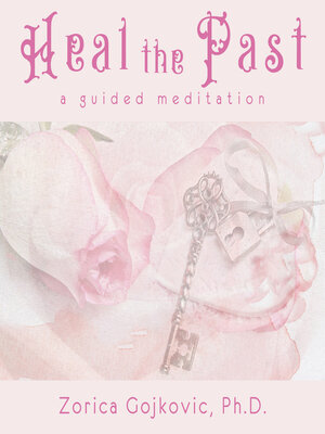 cover image of Heal the Past